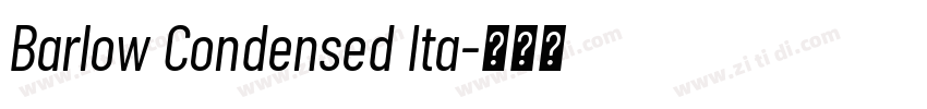 Barlow Condensed Ita字体转换